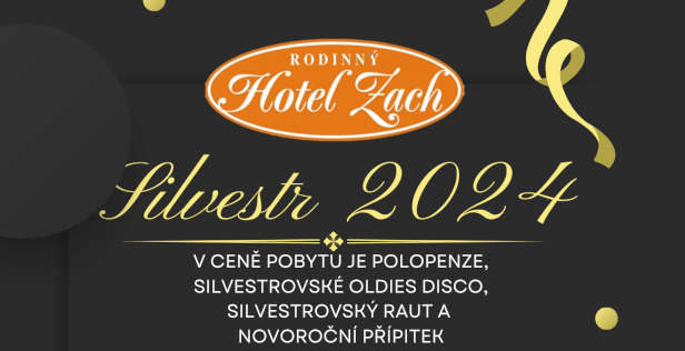 Silvestr 2024 v Hotelu Zach